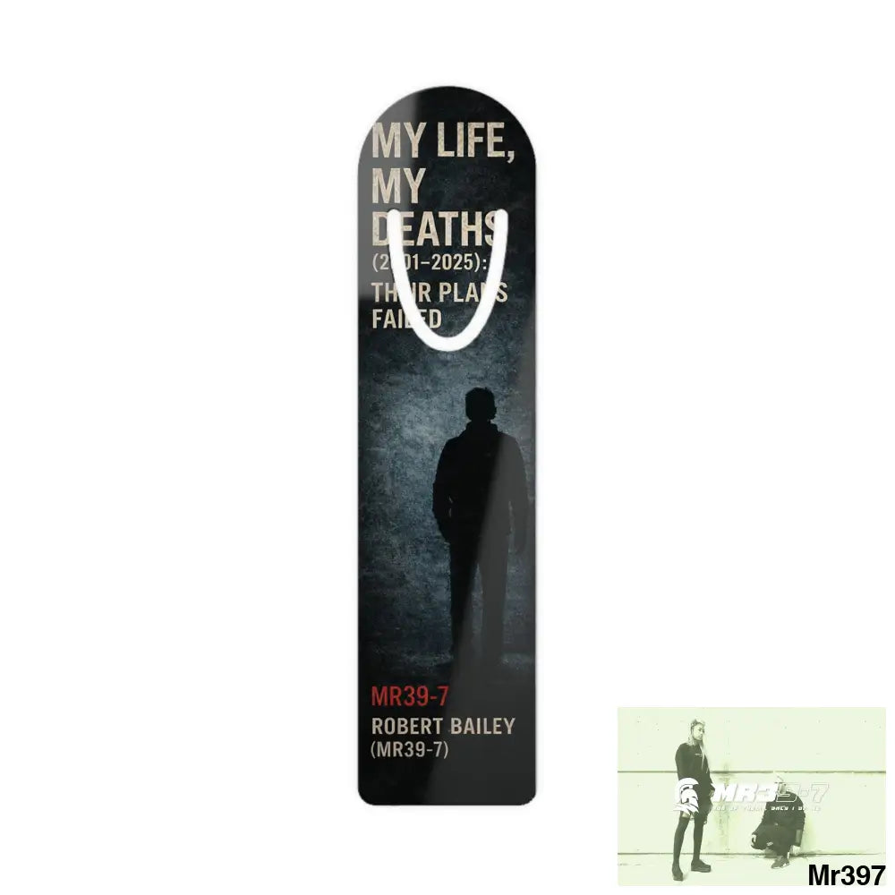 The Official My Life My Deaths Their Plans failed 2001 -2025 Bookmark One size / White Accessories