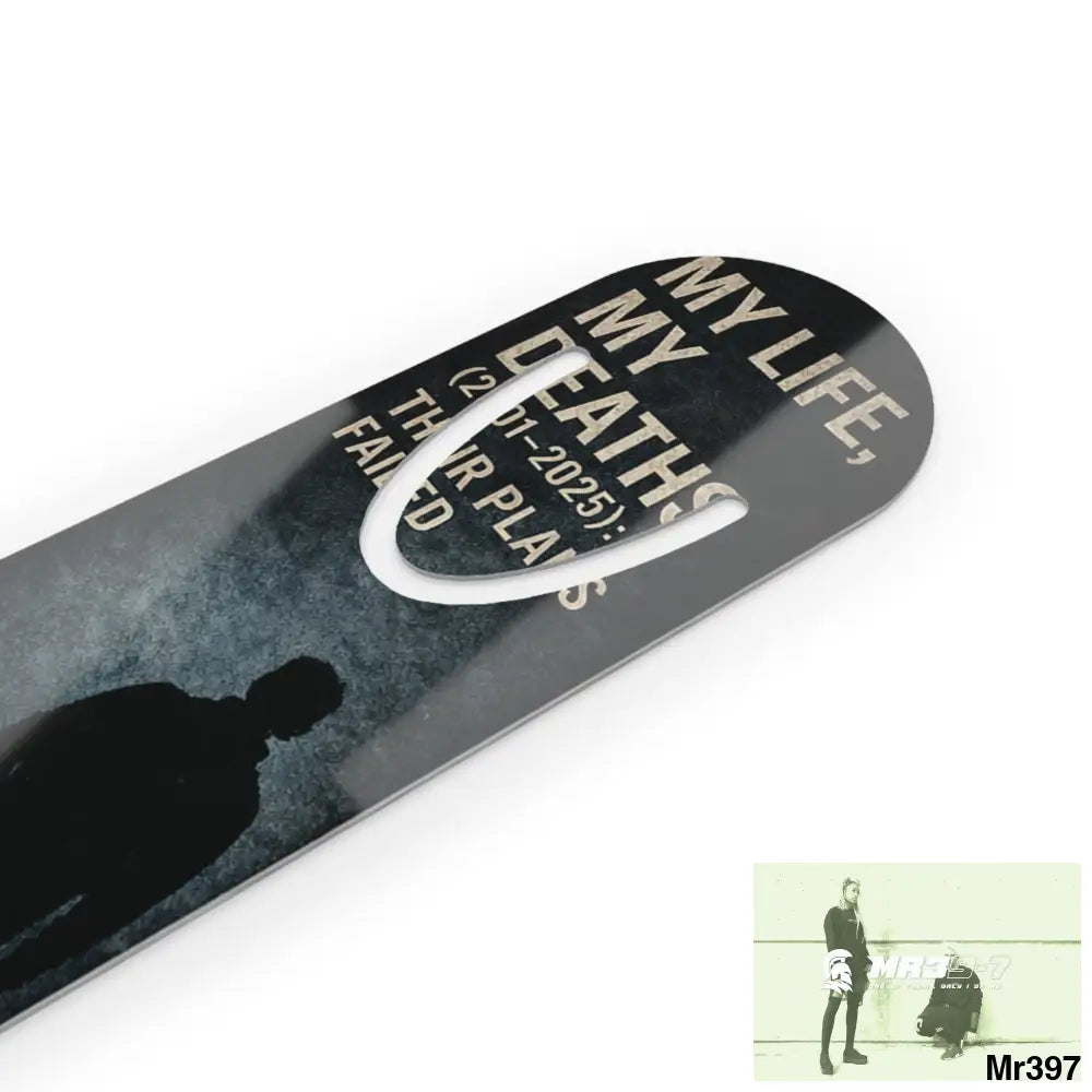 The Official My Life My Deaths Their Plans failed 2001 -2025 Bookmark One size / White Accessories
