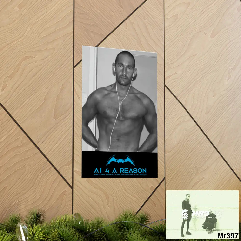The original A1 4 A Reason Matte Vertical Posters Poster