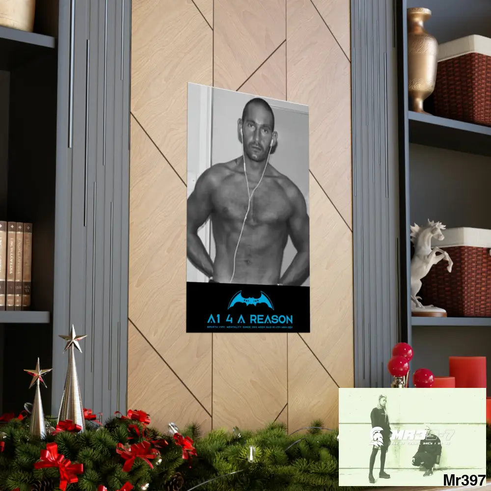 The original A1 4 A Reason Matte Vertical Posters Poster