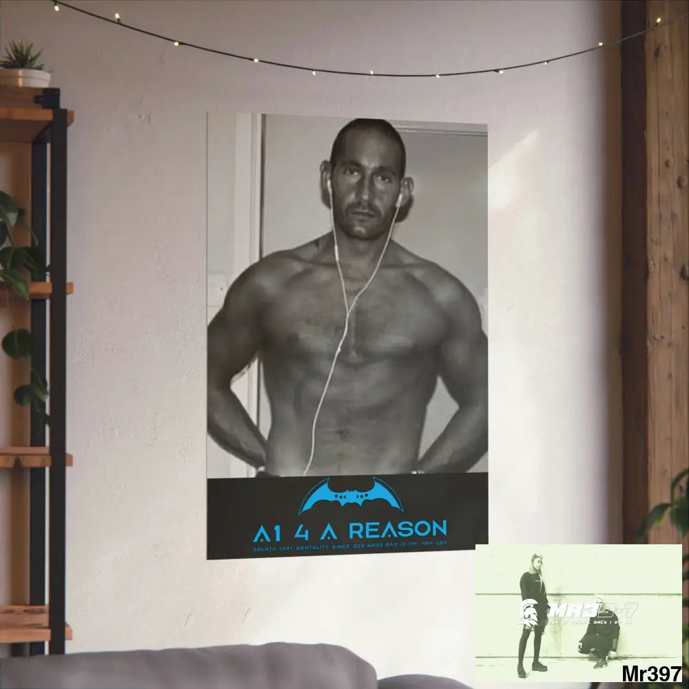 The original A1 4 A Reason Matte Vertical Posters Poster