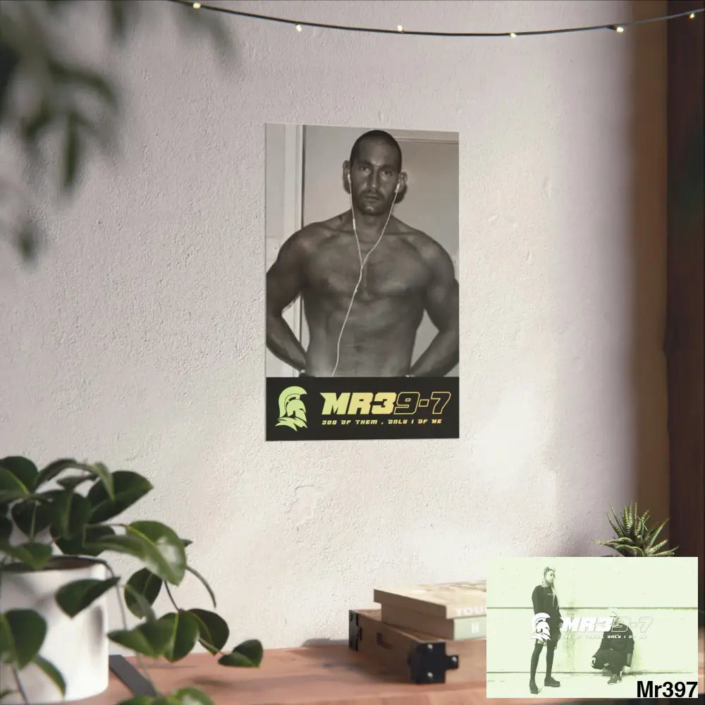 The original MR39-7 Matte Vertical Posters Poster