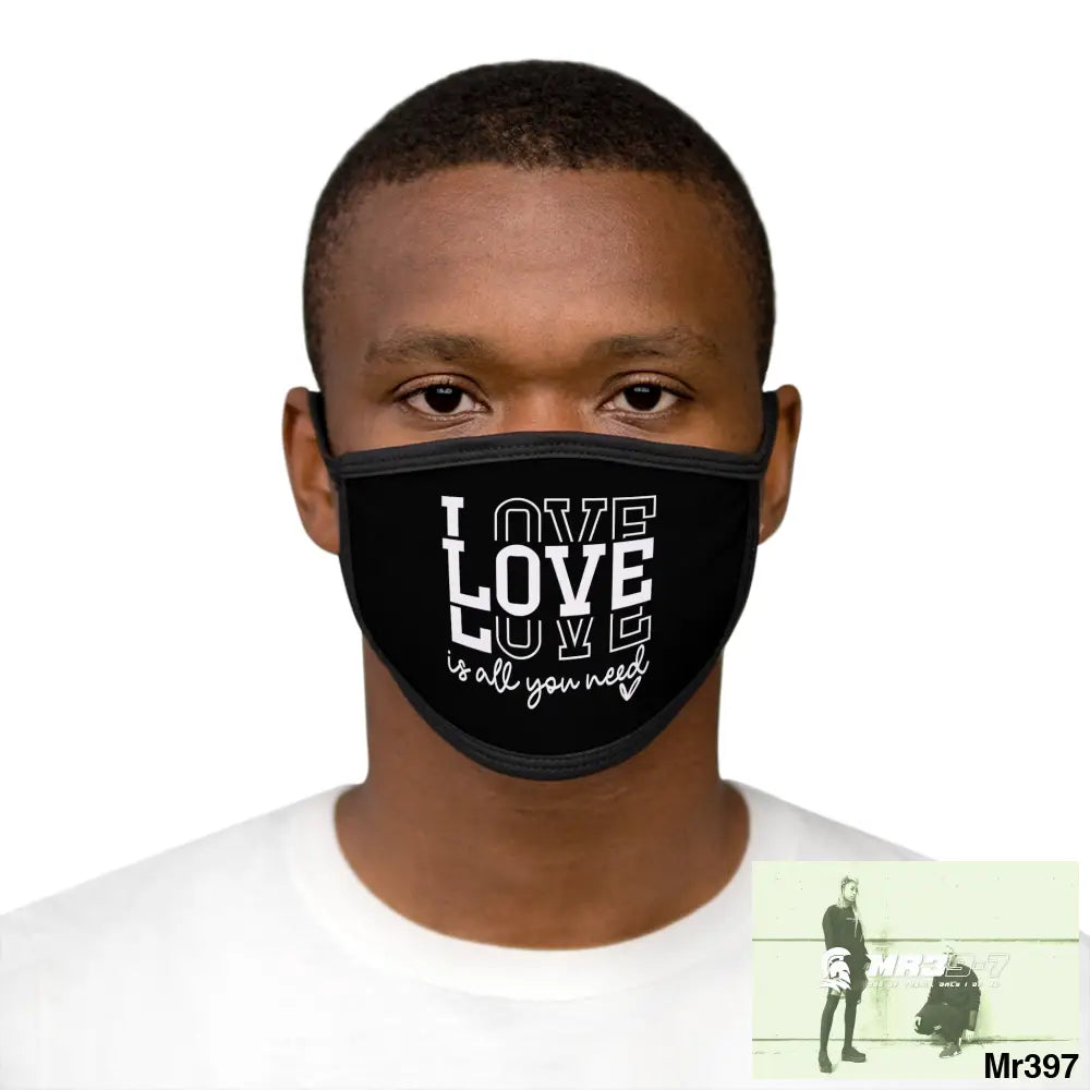 The Valentines or any time Love is all you need Mixed-Fabric Face Mask One size Accessories