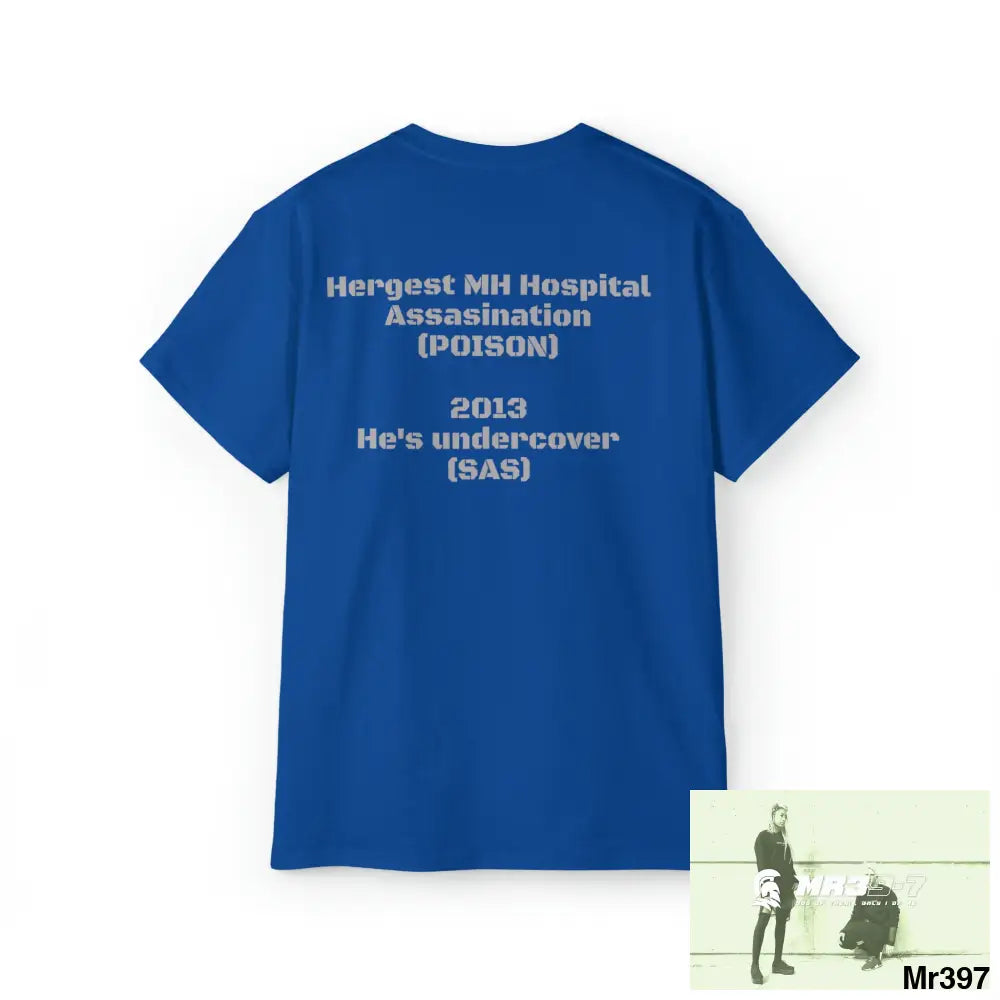 Unisex (N. Wales He’s under cover SAS) Ultra Cotton Tee Ltd Edition T-Shirt