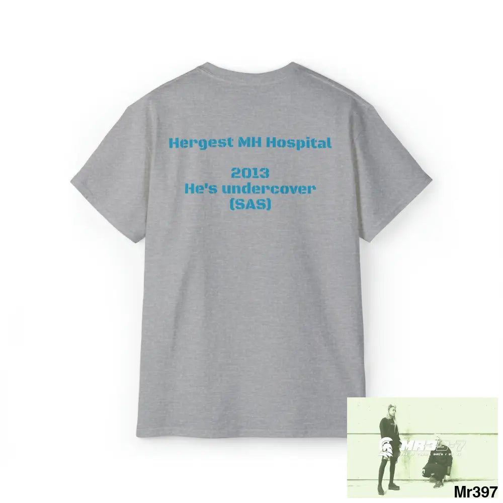 Unisex (N. Wales He’s under cover SAS) Ultra Cotton Tee Ltd Edition T-Shirt