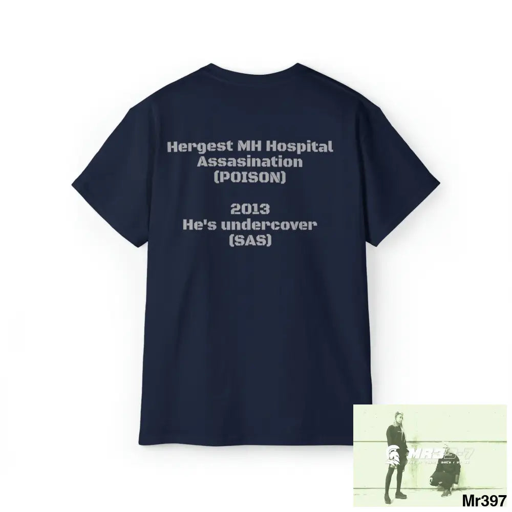 Unisex (N. Wales He’s under cover SAS) Ultra Cotton Tee Ltd Edition T-Shirt