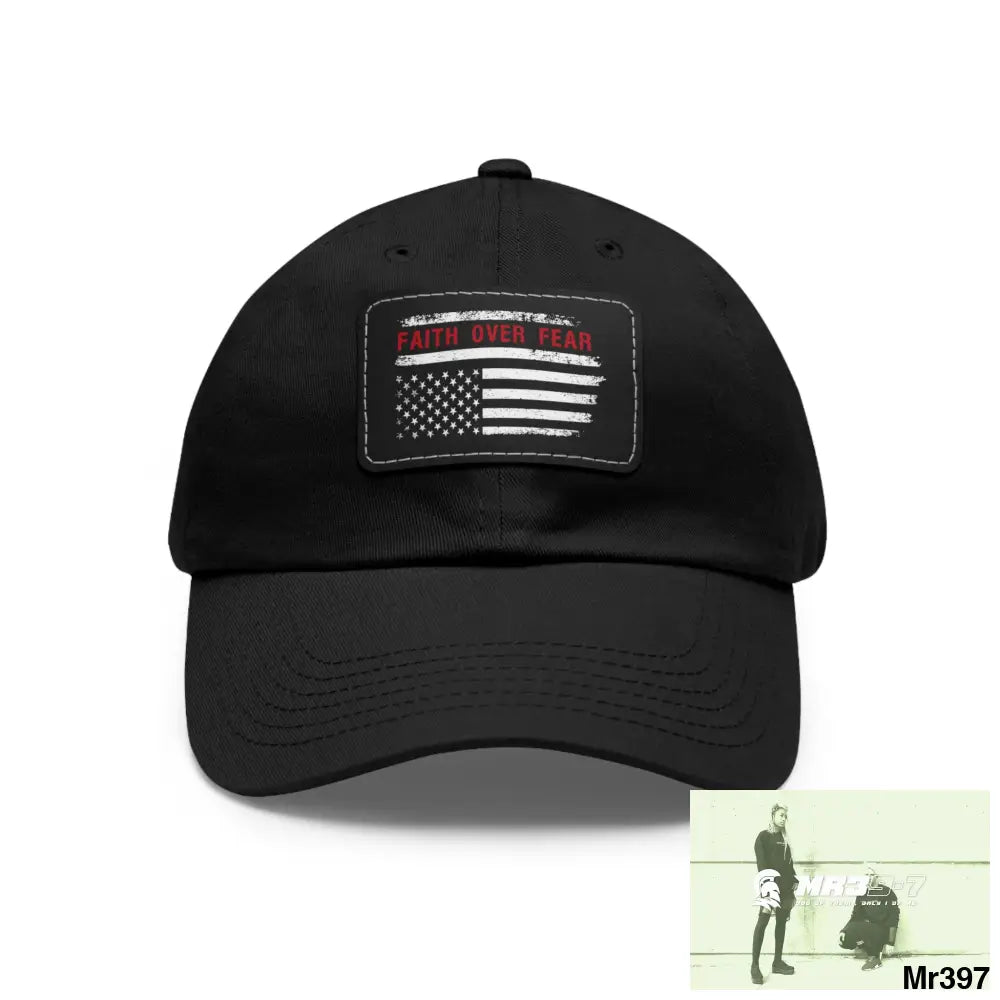 USA Faith over Fear Dad Hat with Leather Patch (Rectangle) Black / Black patch / Rectangle / One size Hats