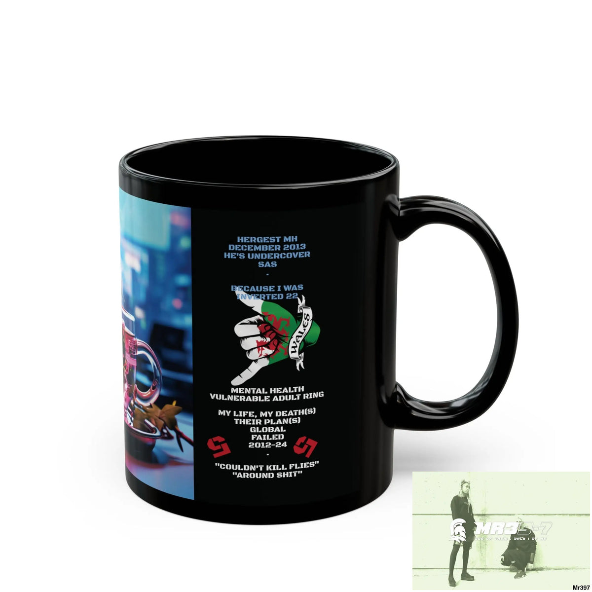3 SAS Links -Thailand -Barmouth -Hergest Mental Health VAR My Deaths Fail 2001 -2025 no 16 11oz Tactical GB / Black Mug