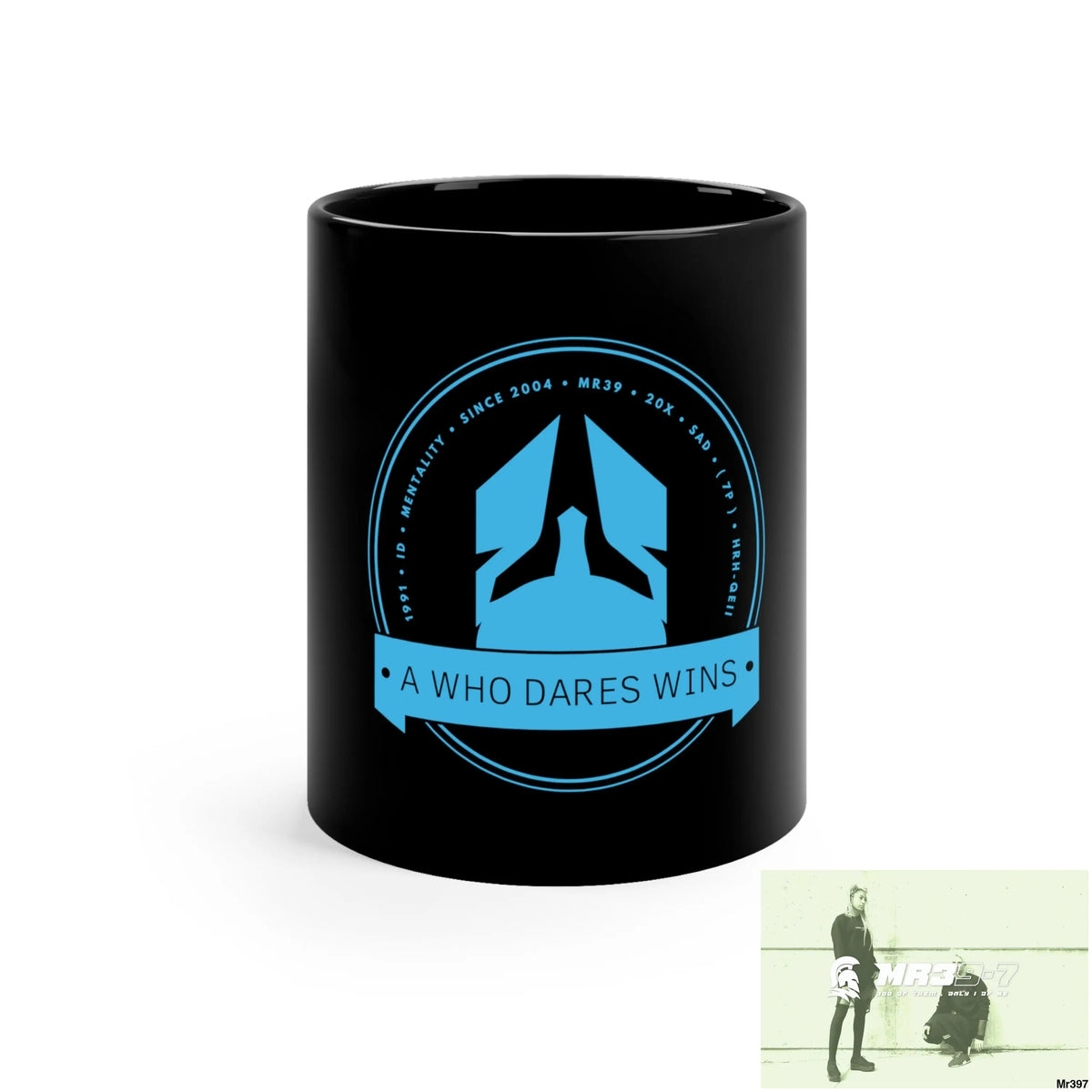 A Who Dares Wins 11oz Black Mug 11oz Mug