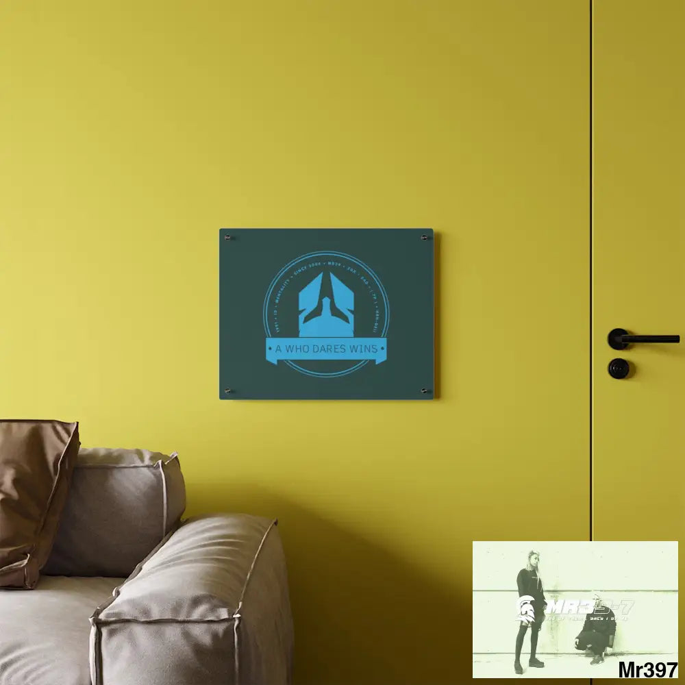 A Who Dares Wins Acrylic Wall Art Panels Home Decor
