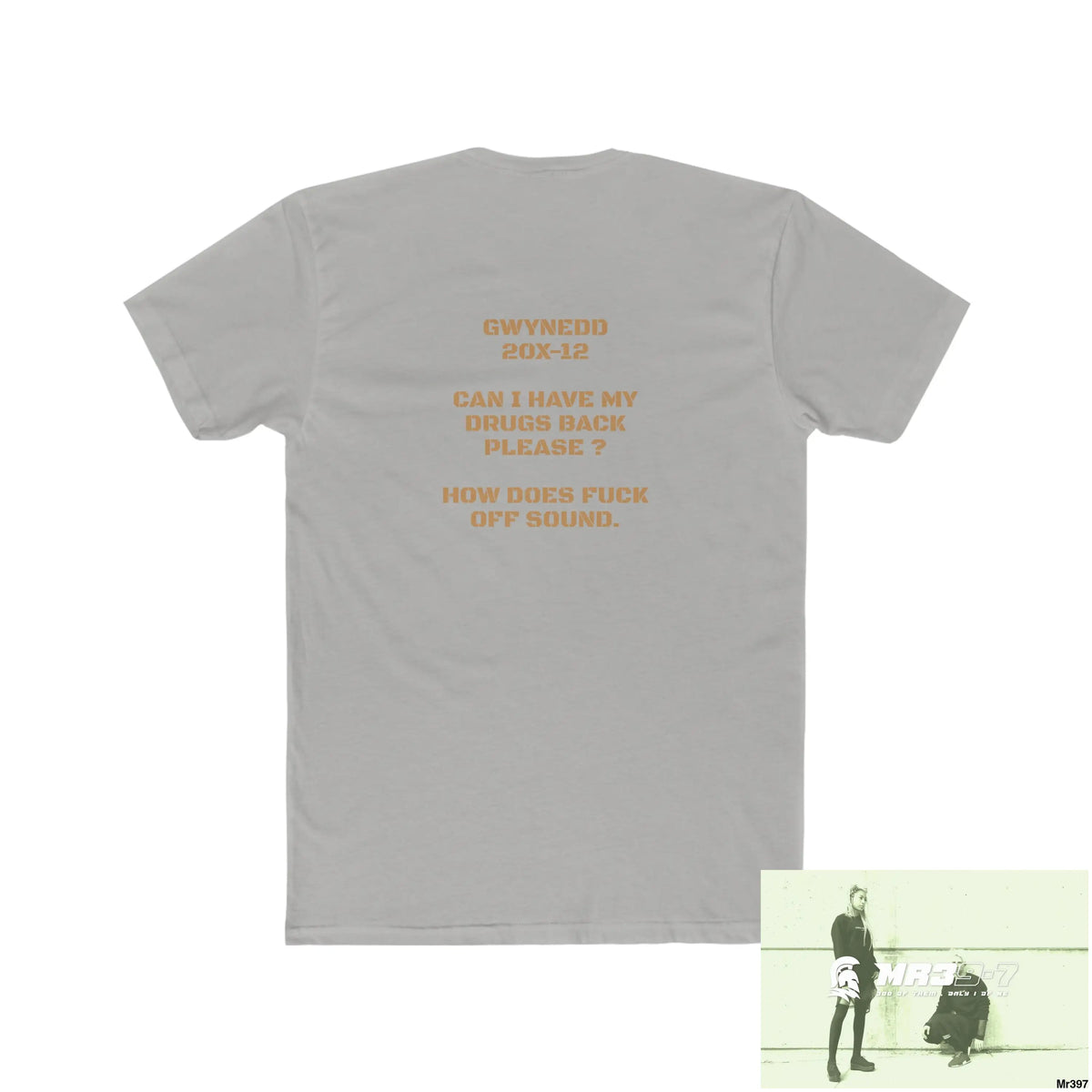 A Who Dares Wins Drugs back please ? Men’s Cotton Crew Tee T-Shirt