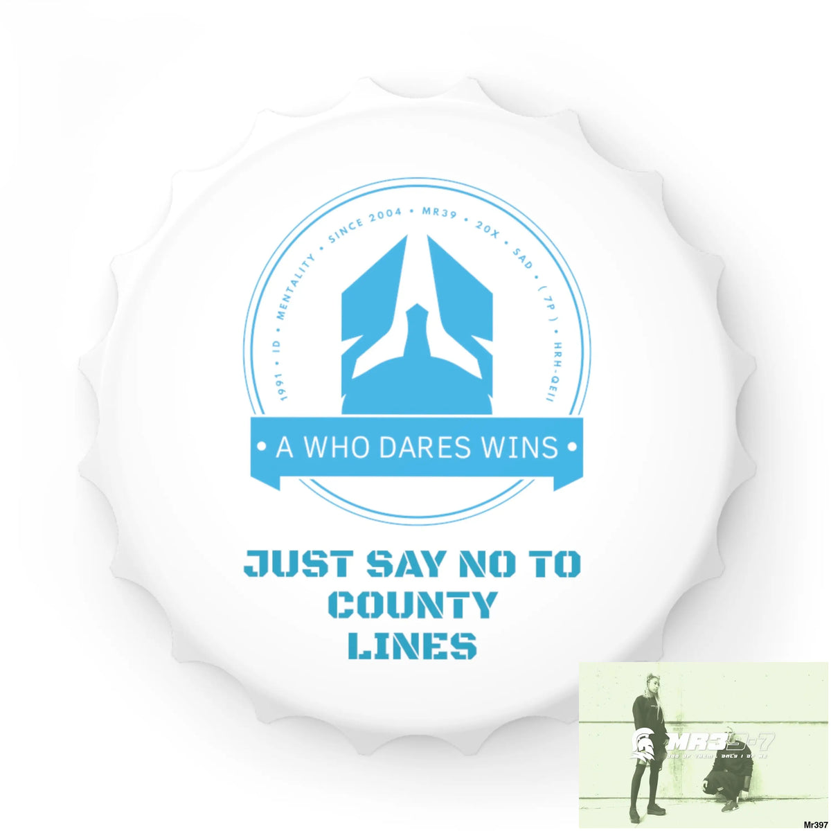 A Who Dares Wins Edition Just Say No To County Lines Bottle Opener One size / White Accessories
