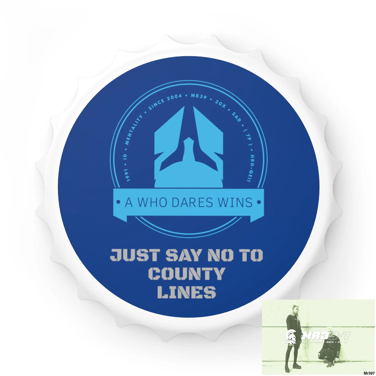A Who Dares Wins Edition Just Say No To County Lines Bottle Opener One size / White Accessories