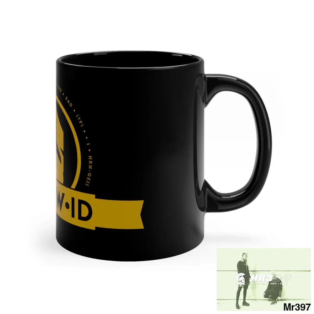 A Who Dares Wins (ID) 11oz Black Mug 11oz Mug
