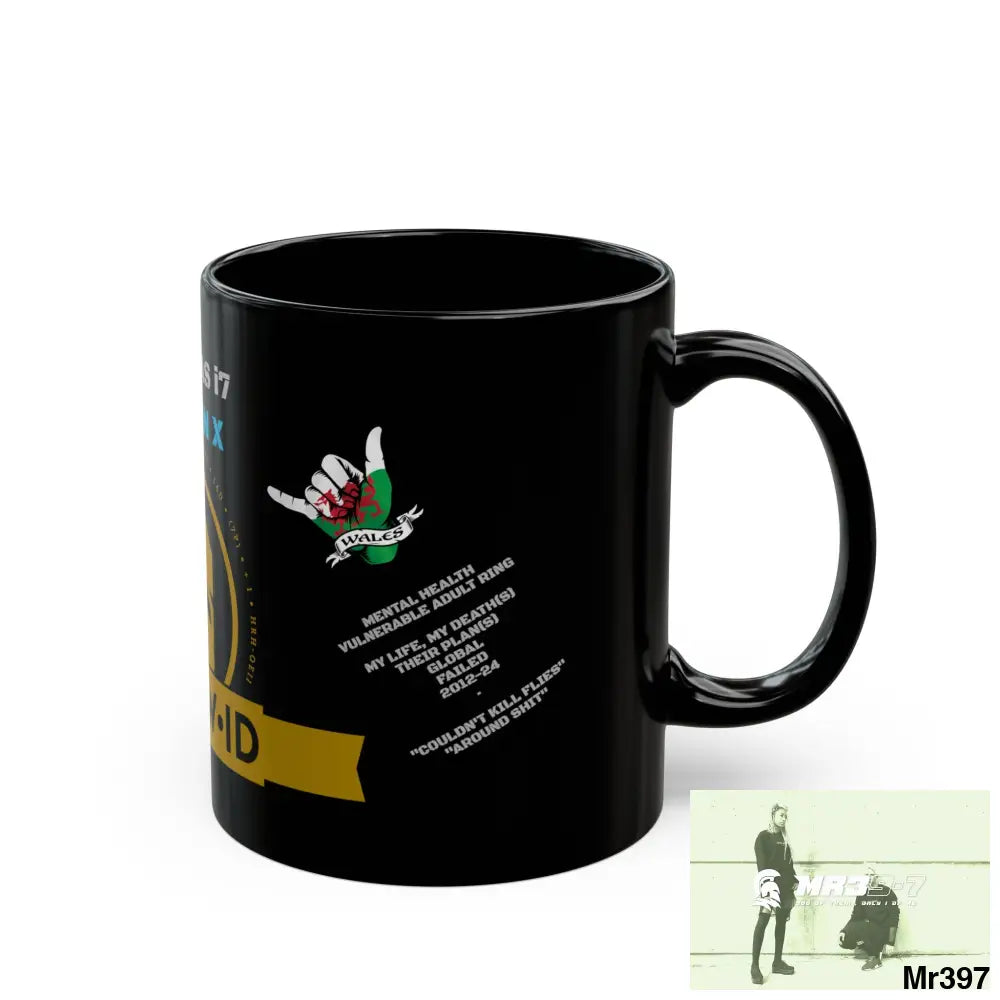 A• Who Dares Wins • ID Bahamas i7 Yasmin X 55’ s back 211oz Tactical GB / Wales /Bahamas Black Mug Mental Health VAR