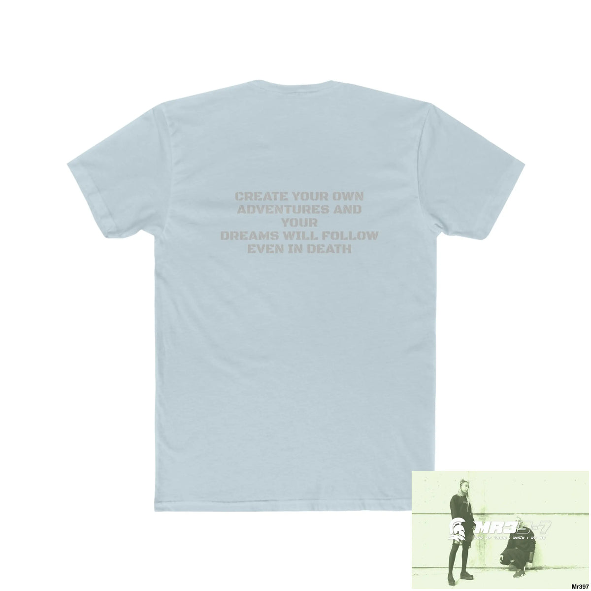 A Who Dares Wins (ID) Create your own Adventures & your dreams will follow Men’s Cotton Crew Tee T-Shirt