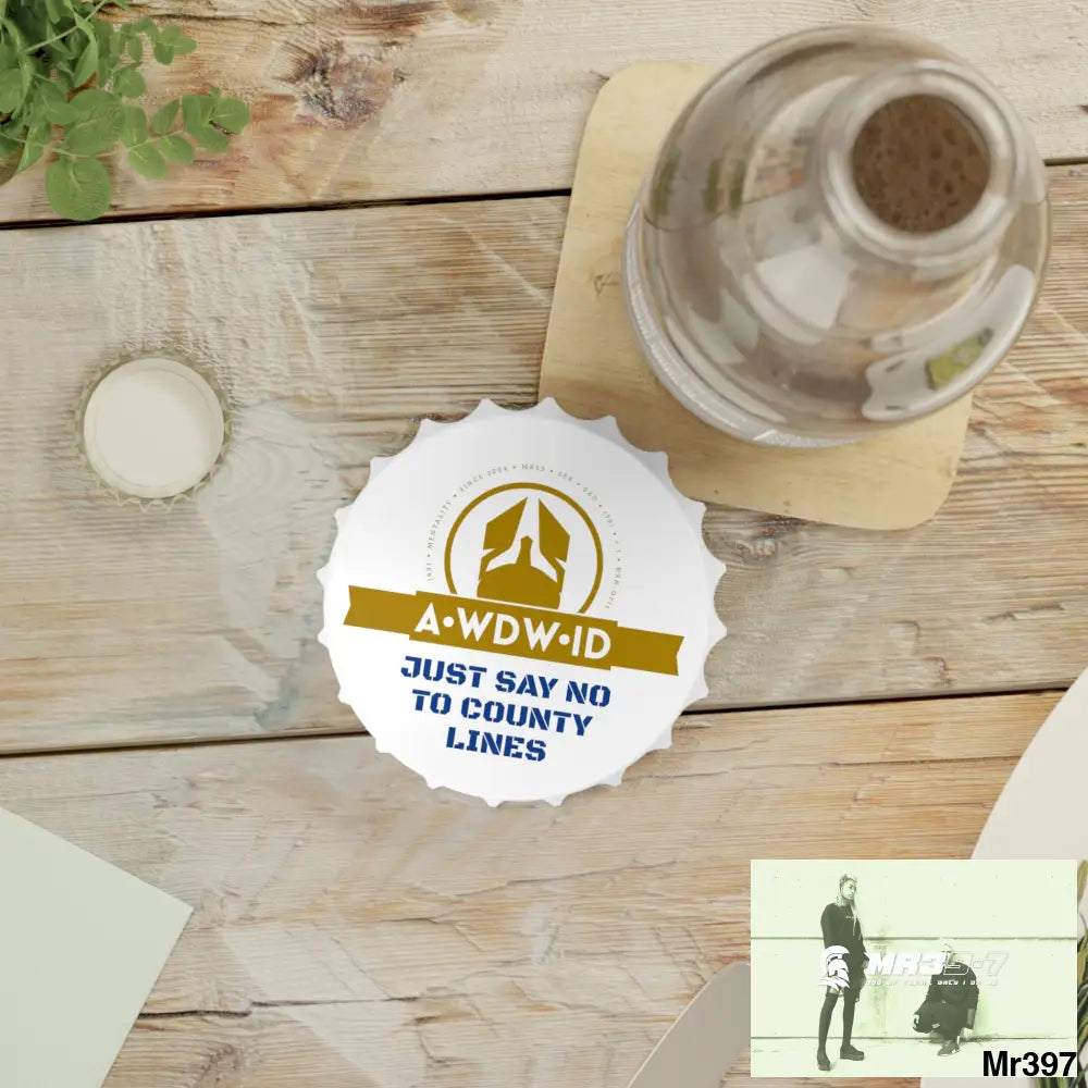 A Who Dares Wins ID Edition Just Say No To County Lines Bottle Opener One size / White Accessories