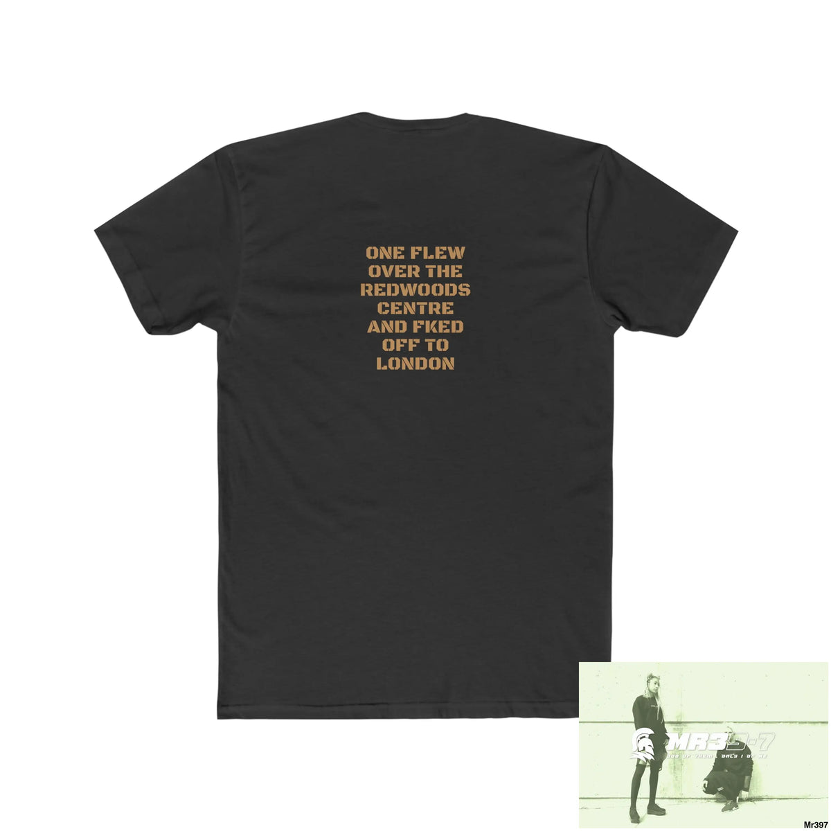 A Who Dares Wins ID One flew over the Redwoods Centre - Men’s Cotton Crew Tee T-Shirt
