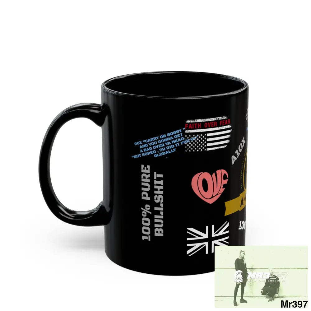 A Who Dares Wins (ID) RSF 11oz Tactical GB / Wales Black Mug Mental Health VAR / My Life My Deaths Their Plans Failed