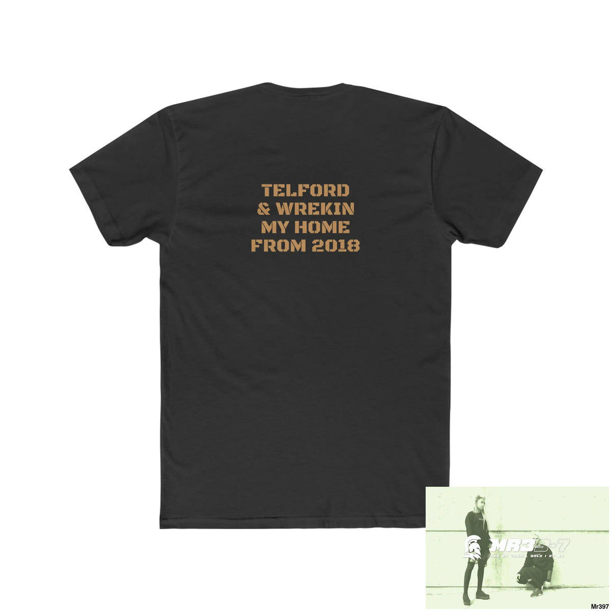 A Who Dares Wins ID RSF Telford & Wrekin -My home 2018 - Men’s Cotton Crew Tee T-Shirt
