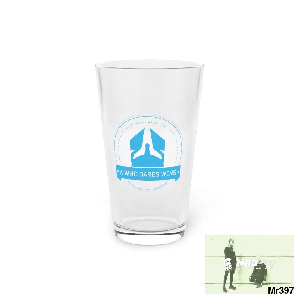 A Who Dares Wins Pint Glass 16oz 16oz Mug