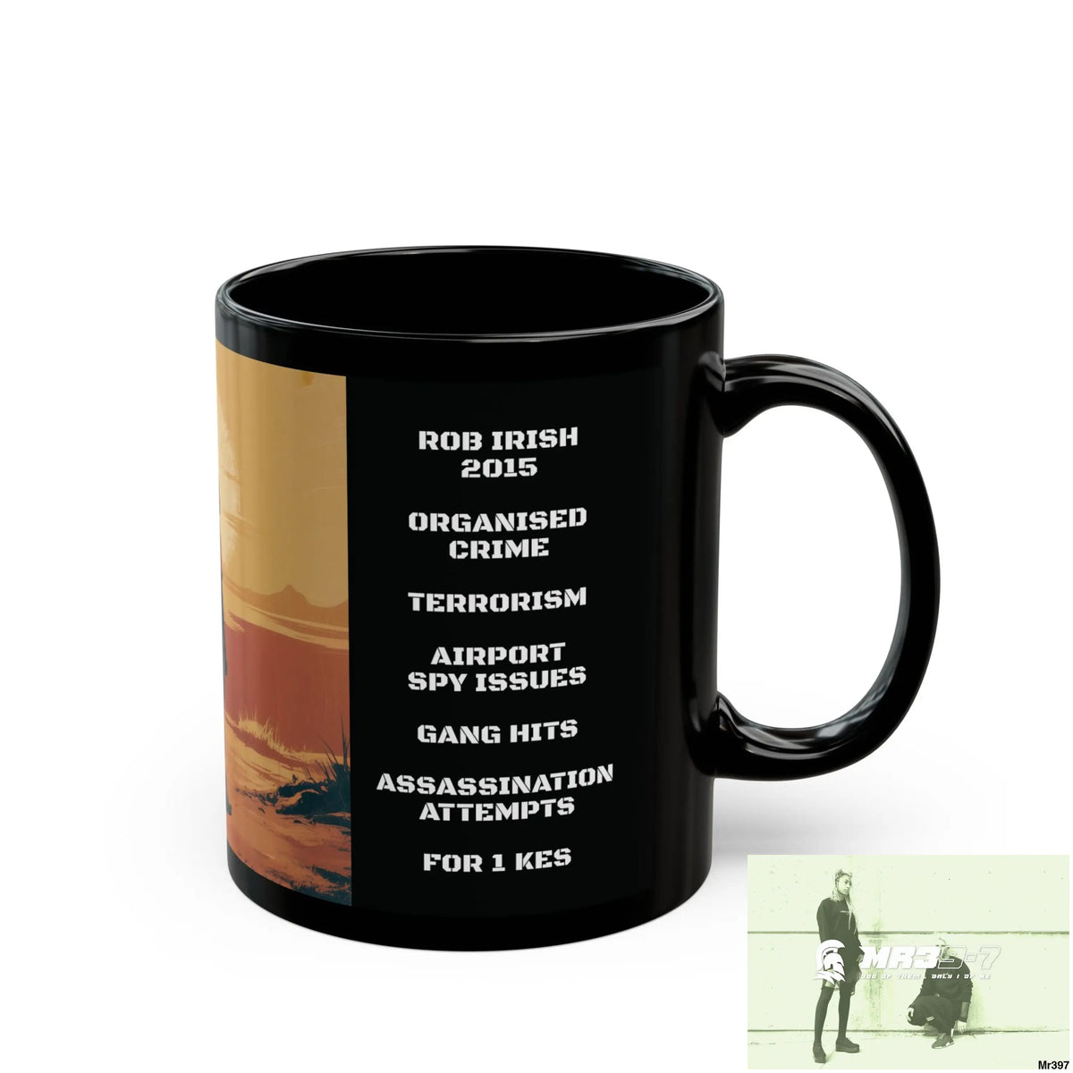 A Who Dares Wins Tactical SAS Kenya 2015 trip AI Blog no7 Themed 11oz Black Mug GB 11oz Mug