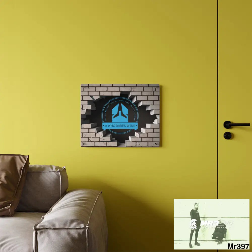 A Who Dares Wins Through the 3D Cracked Brick Wall Graphic Acrylic Wall Art Panels Home Decor