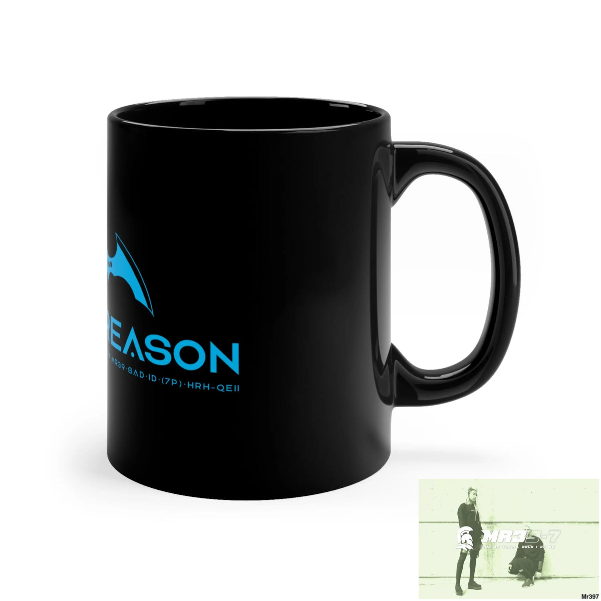 A1 4 A Reason 11oz Black Mug 11oz Mug