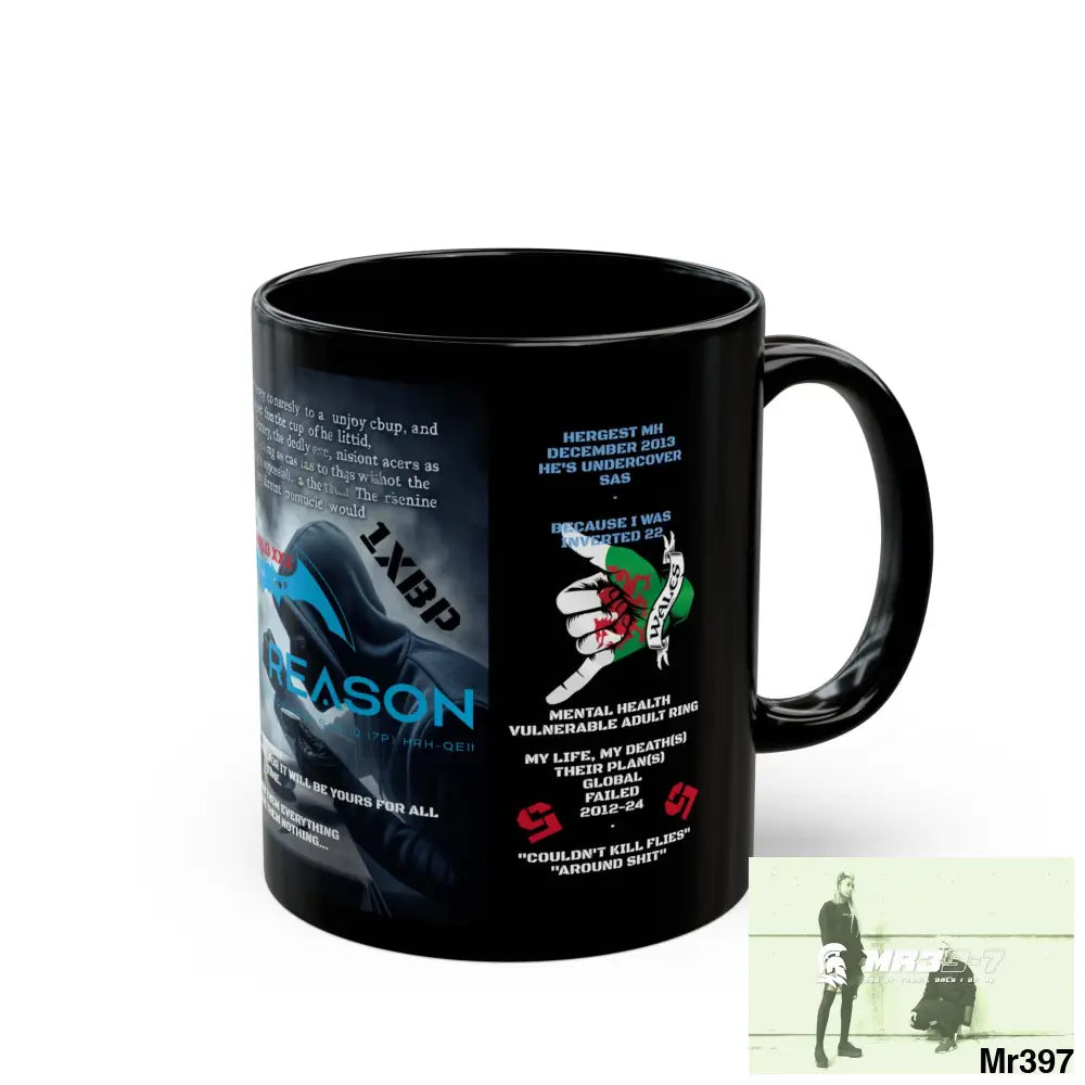 A1 4 A Reason 11oz Tactical GB / Black Mug Mental Health VAR / My Life My Deaths Their Plans Failed Couldn’t kill flies