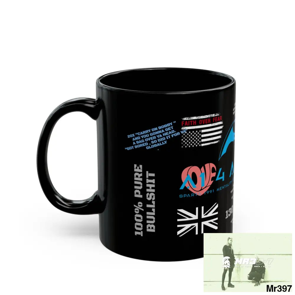 A1 4 A Reason 11oz Tactical GB / Wales Black Mug Mental Health VAR / My Life My Deaths Their Plans Failed Couldn’t kill