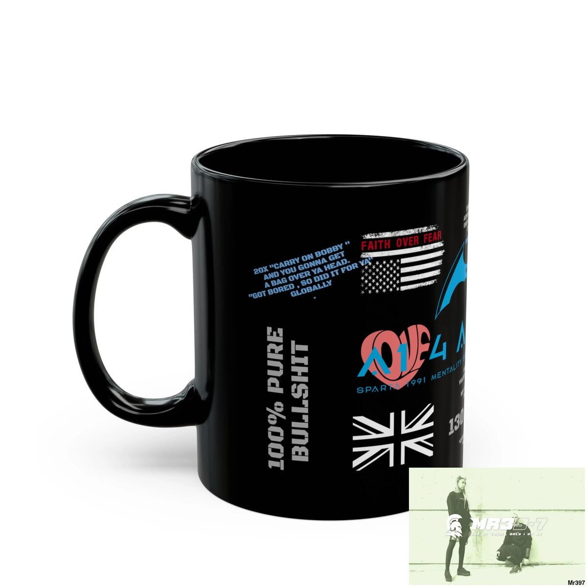 A1 4 A Reason 11oz Tactical GB / Wales Black Mug Mental Health VAR / My Life My Deaths Their Plans Failed Couldn’t kill
