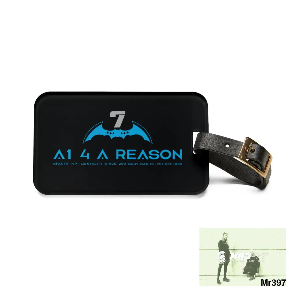 A1 4 A Reason 7 Luggage Tag 2.4’’ × 4’’ Accessories