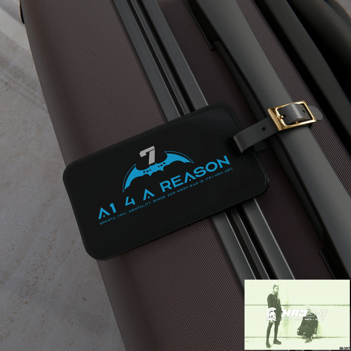 A1 4 A Reason 7 Luggage Tag 2.4’’ × 4’’ Accessories