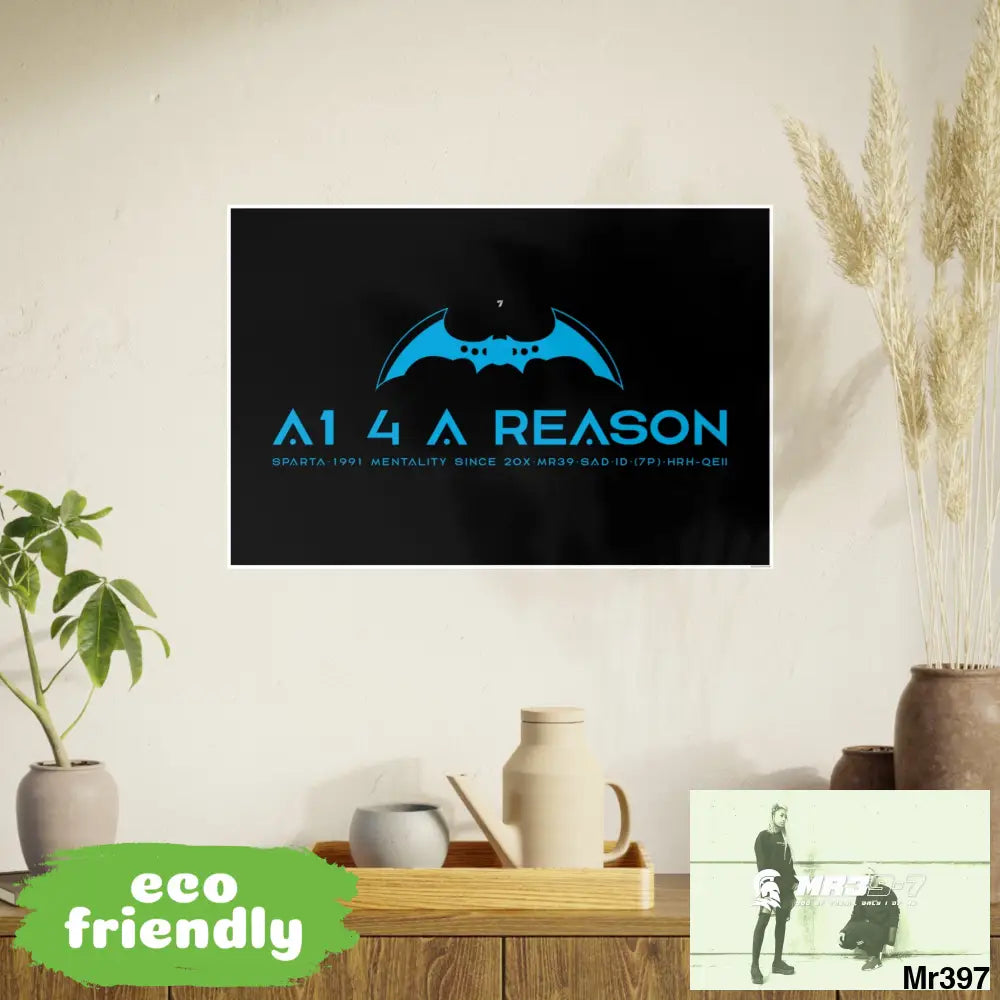 A1 4 A Reason 7 Photo Art Paper Posters 30″ x 20″ (Horizontal) / Satin Poster