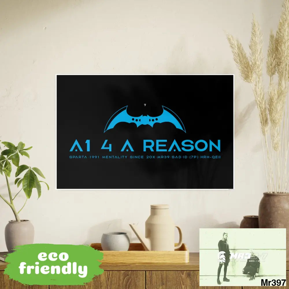 A1 4 A Reason 7 Photo Art Paper Posters 34’’ x 22’’ (Horizontal) / Satin Poster