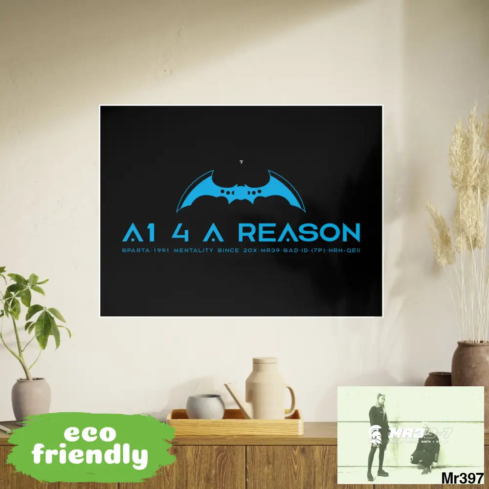 A1 4 A Reason 7 Photo Art Paper Posters 40’’ x 30’’ (Horizontal) / Satin Poster