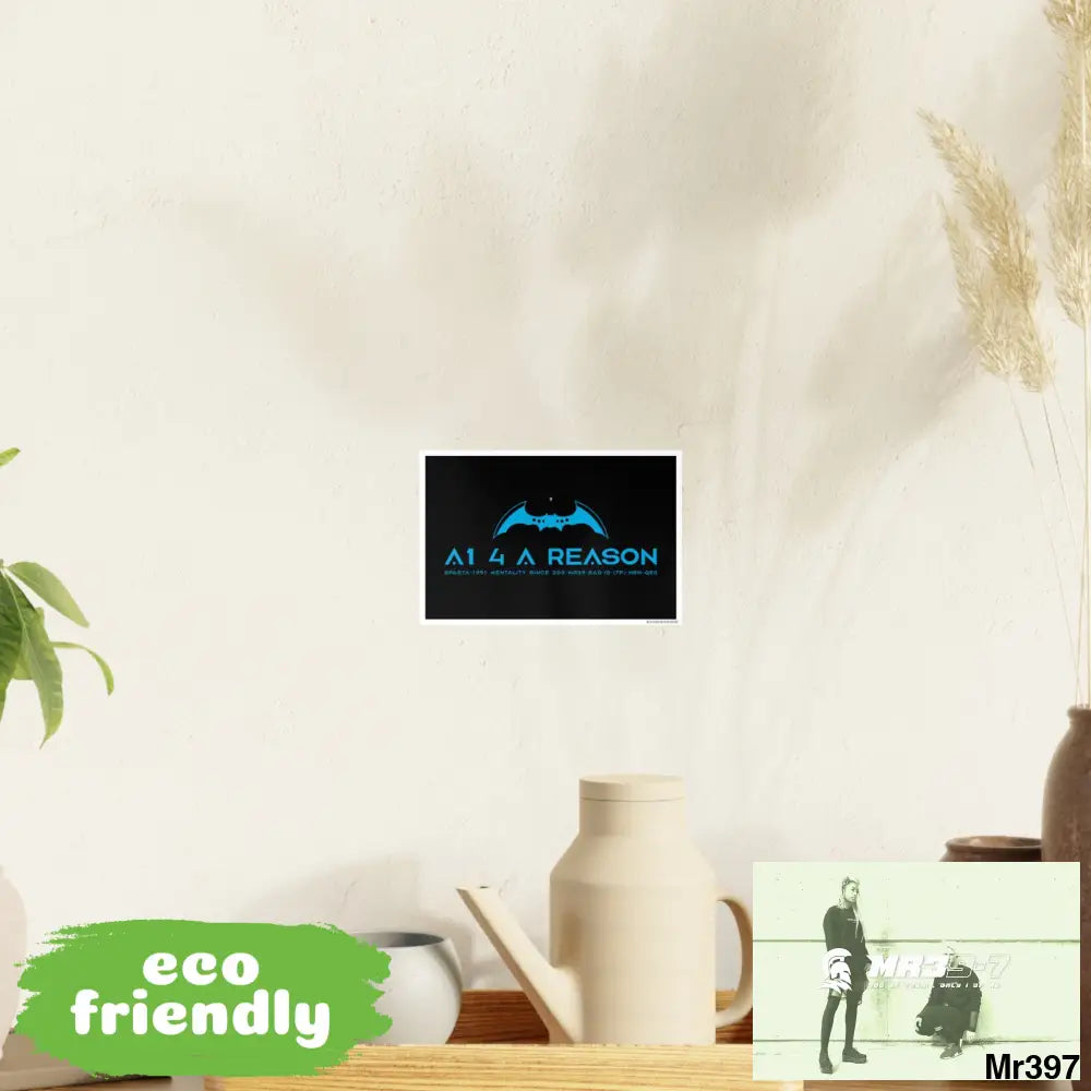 A1 4 A Reason 7 Photo Art Paper Posters 9’’ x 6’’ (Horizontal) / Satin Poster