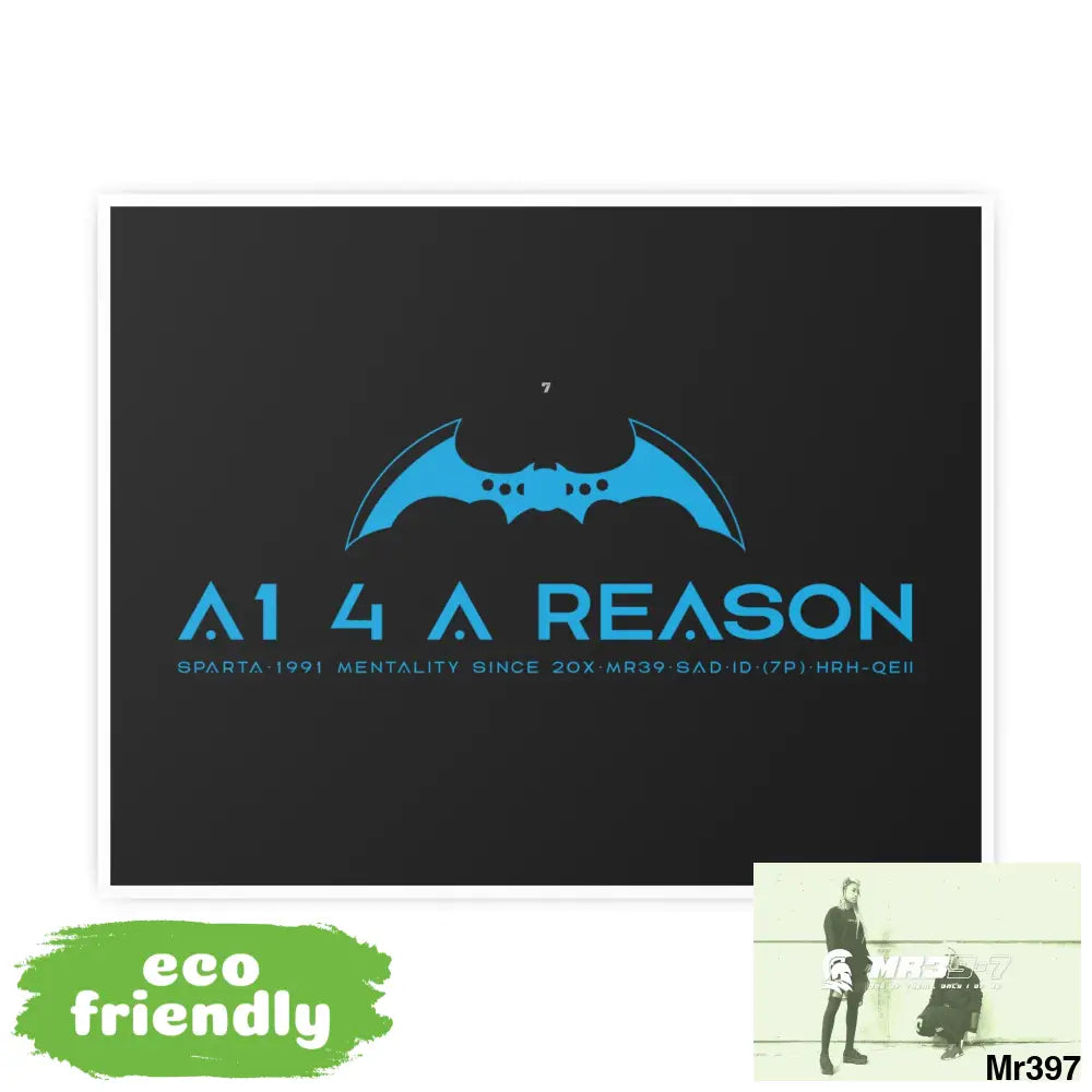 A1 4 A Reason 7 Photo Art Paper Posters Poster