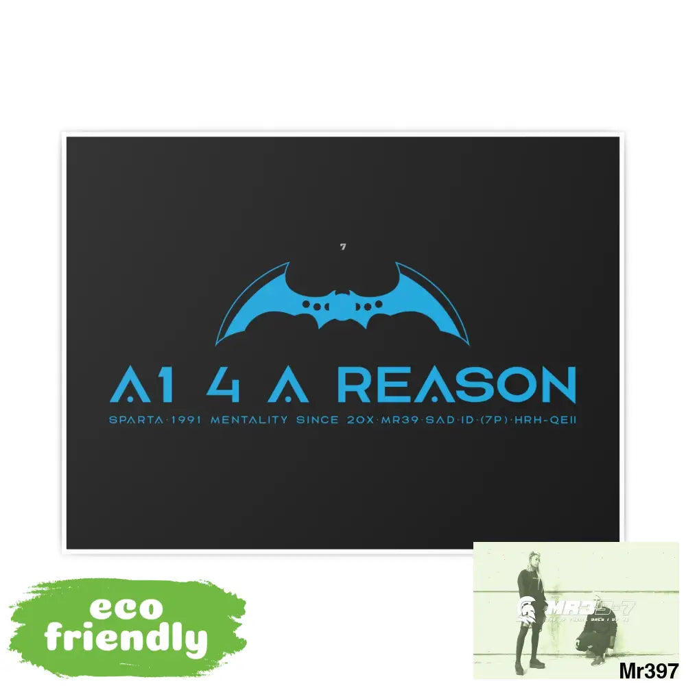 A1 4 A Reason 7 Photo Art Paper Posters Poster