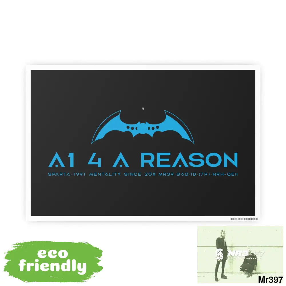 A1 4 A Reason 7 Photo Art Paper Posters Poster