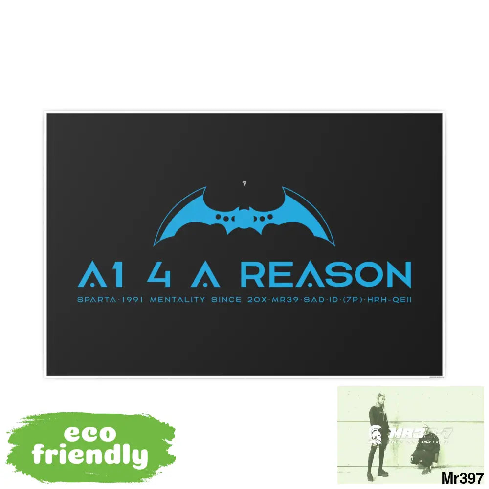A1 4 A Reason 7 Photo Art Paper Posters Poster