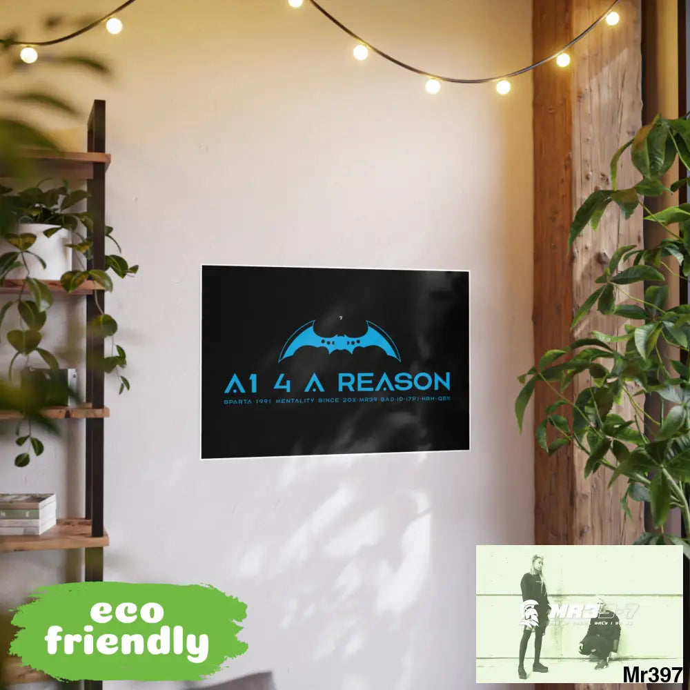 A1 4 A Reason 7 Photo Art Paper Posters Poster