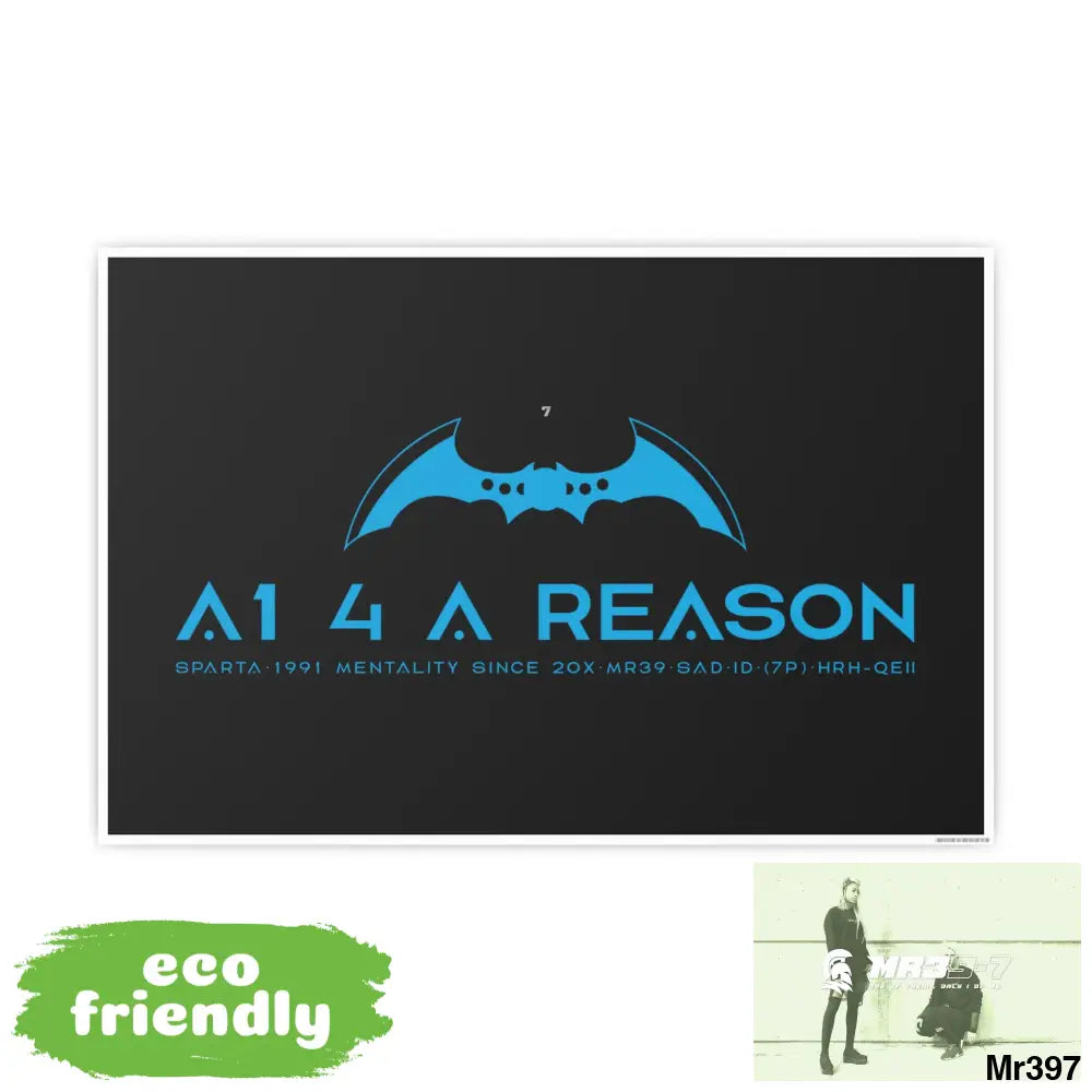 A1 4 A Reason 7 Photo Art Paper Posters Poster