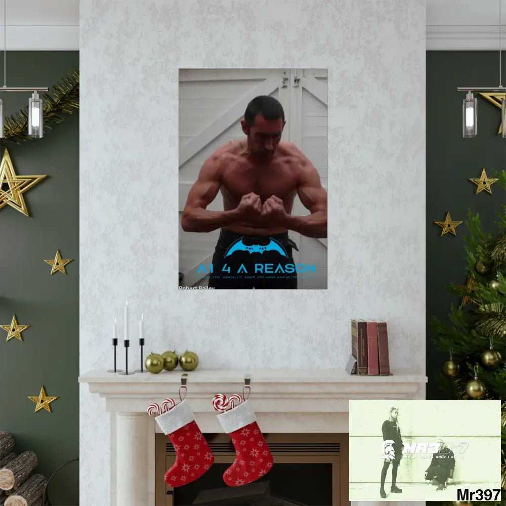 A1 4 A Reason Barmouth Gwynedd Matte Vertical Posters Poster