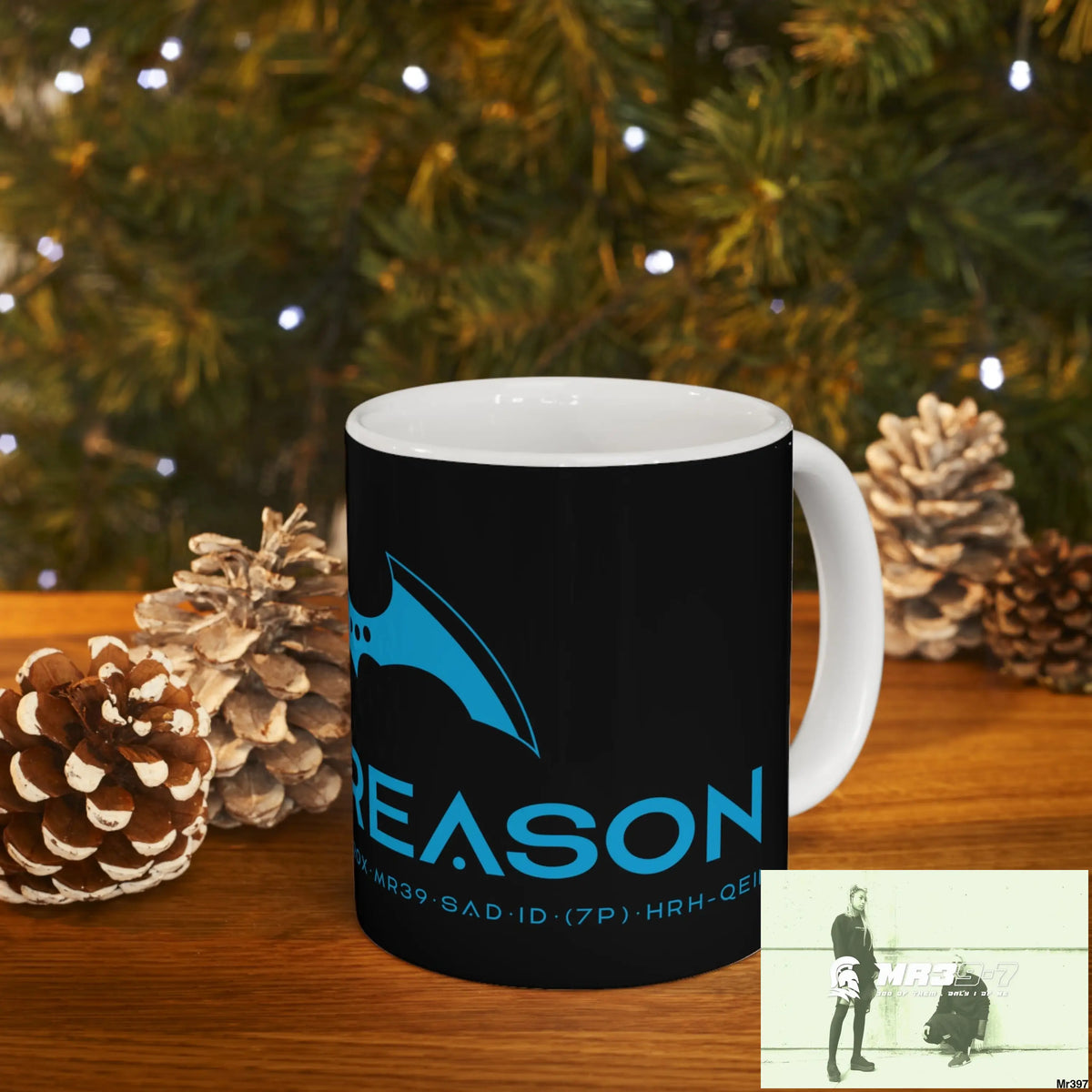 A1 4 A Reason Ceramic Mug 11oz 11oz Mug