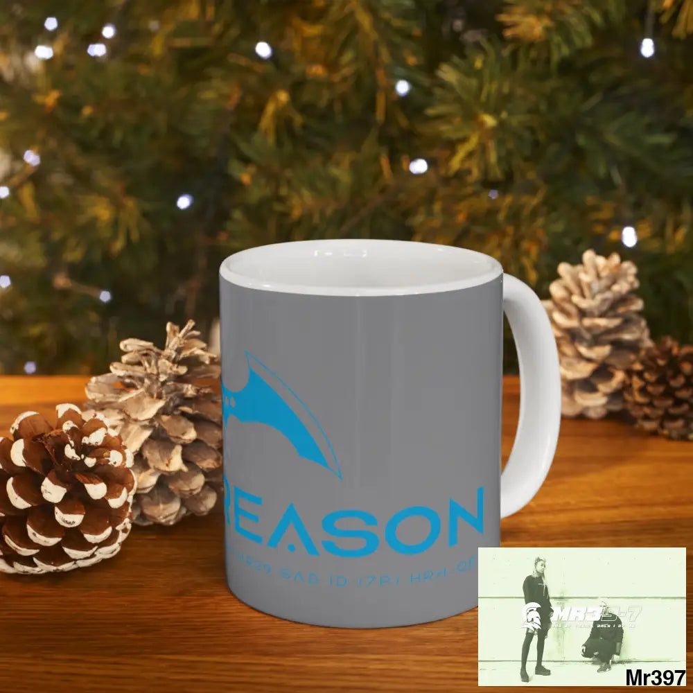 A1 4 A Reason Ceramic Mug 11oz 11oz Mug