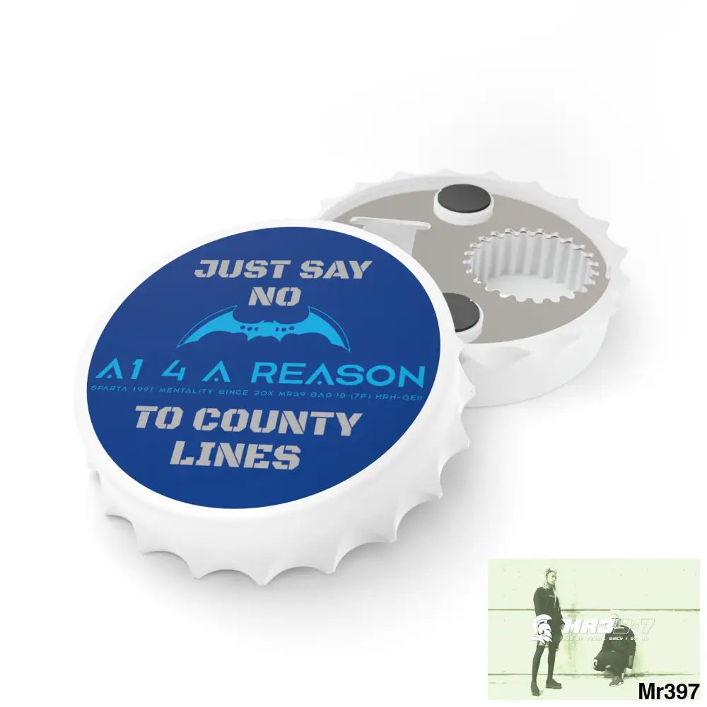 A1 4 A Reason Edition Just Say No To County Lines Bottle Opener One size / White Accessories