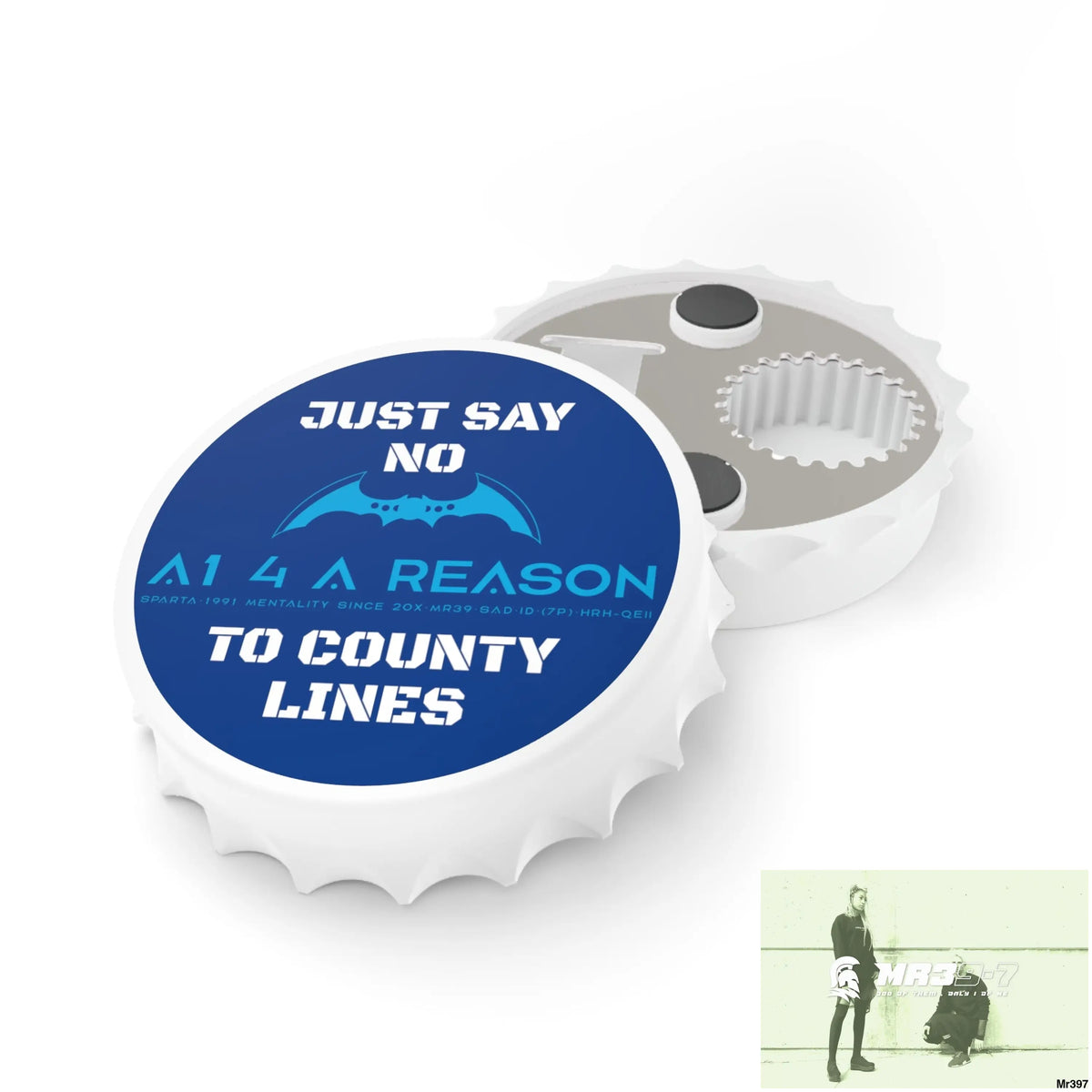 A1 4 A Reason Edition Just Say No To County Lines Bottle Opener One size / White Accessories