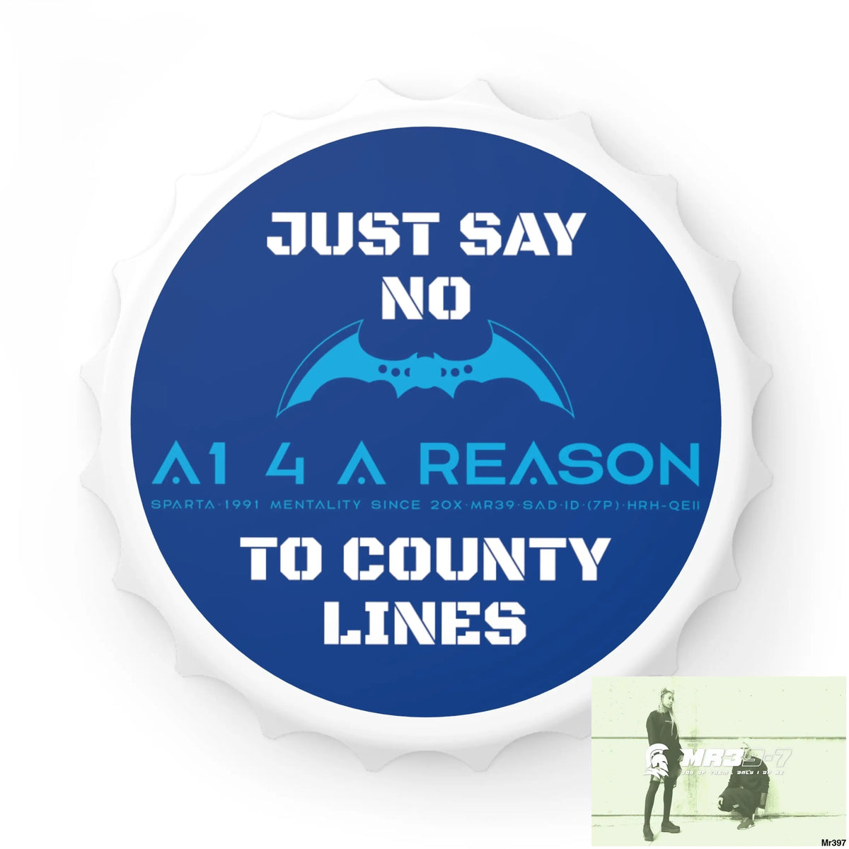 A1 4 A Reason Edition Just Say No To County Lines Bottle Opener One size / White Accessories