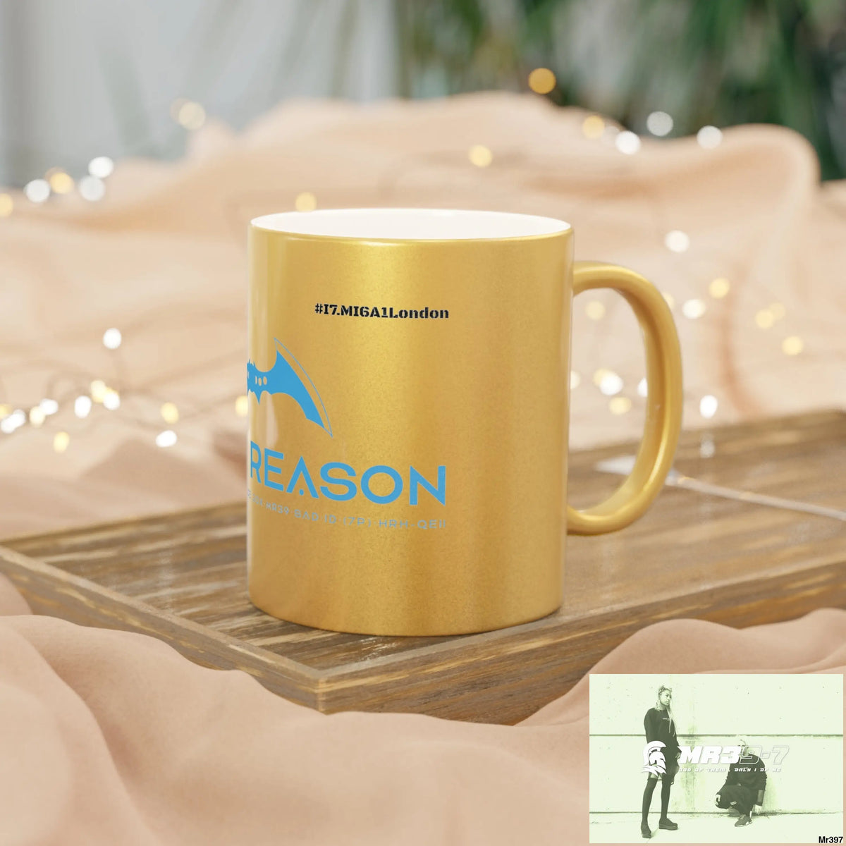 A1 4 A Reason #I7MI6A1London Metallic Mug (Silver\Gold) Mug
